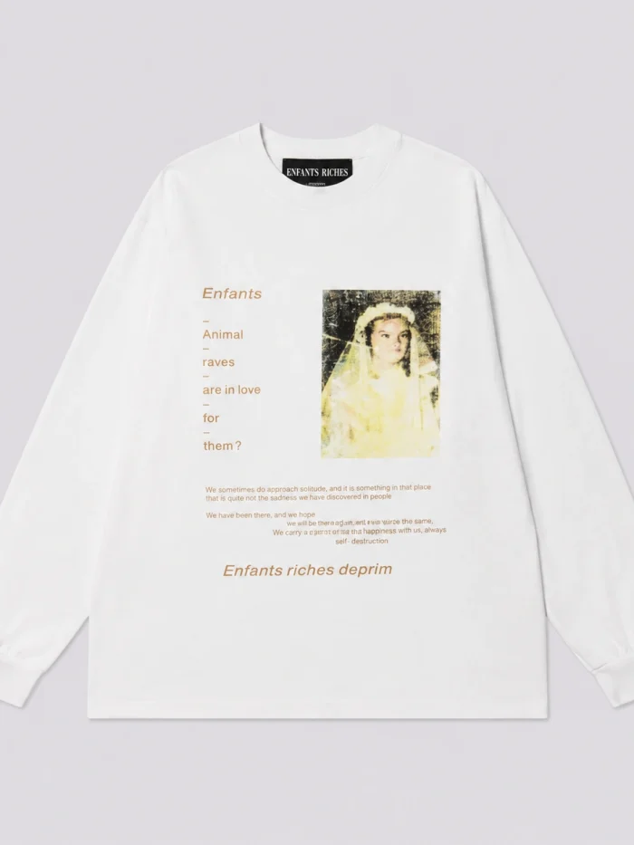 Enfants Riches Déprimés "What Have We Done For Them?" Long Sleeve T-Shirt